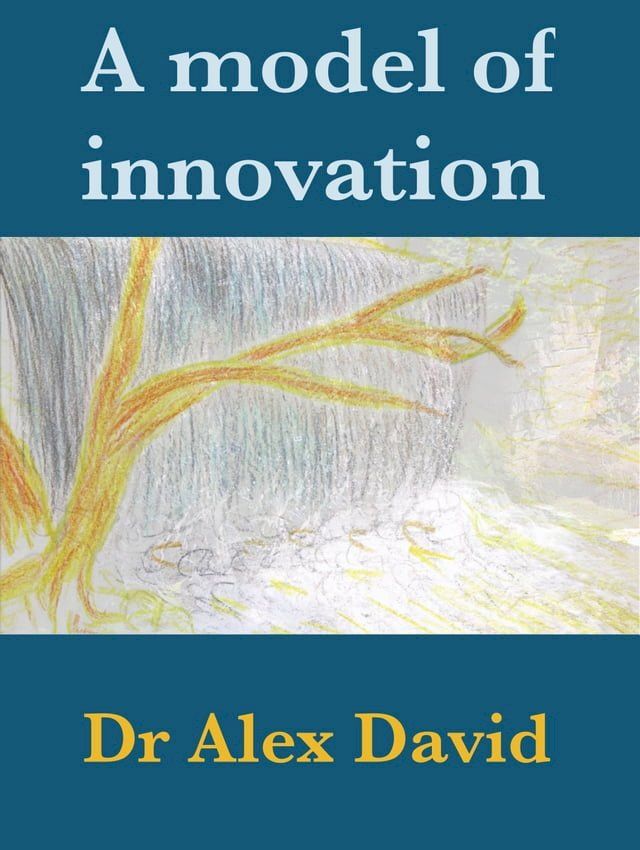  A model of innovation(Kobo/電子書)