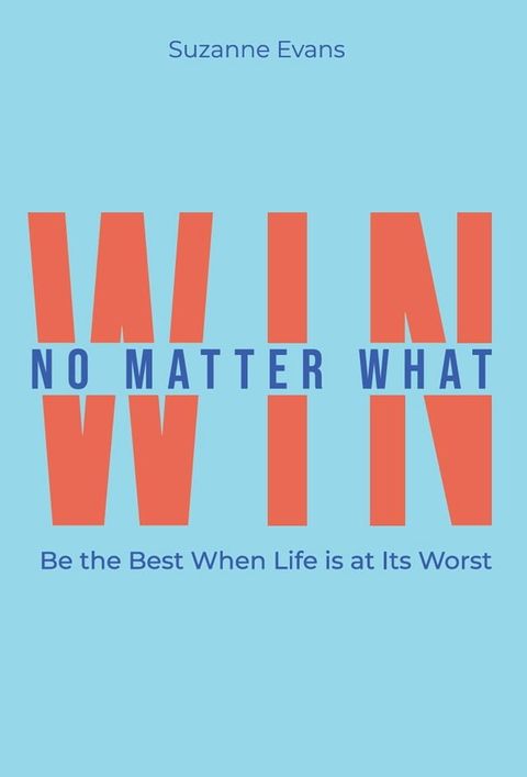 Win No Matter What(Kobo/電子書)