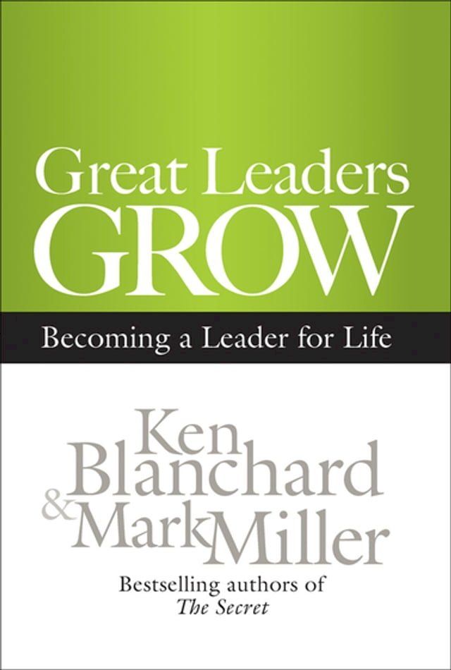  Great Leaders Grow(Kobo/電子書)