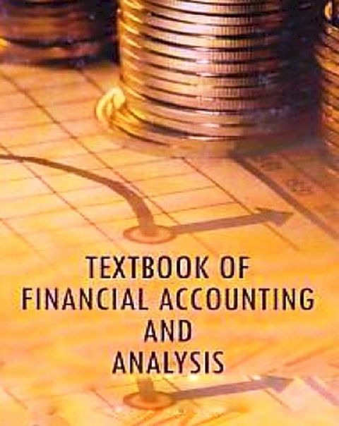 Textbook Of Financial Accounting And Analysis(Kobo/電子書)