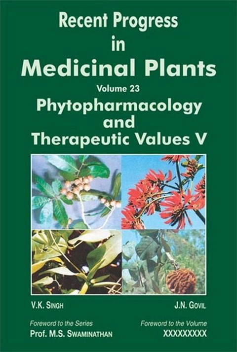 Recent Progress in Medicinal Plants (Phytopharmacology and Therapeutic Values V)(Kobo/電子書)