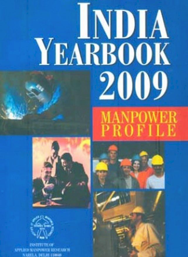  Manpower Profile India Year Book - 2009(Kobo/電子書)