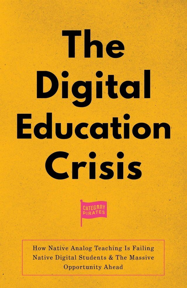  The Digital Education Crisis(Kobo/電子書)