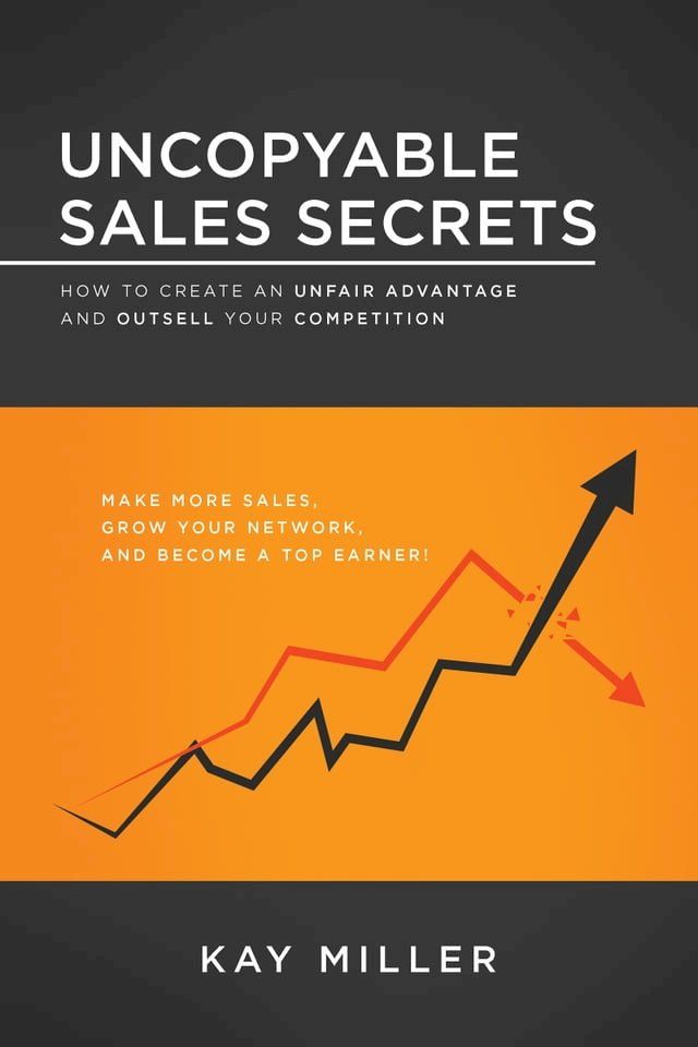  Uncopyable Sales Secrets(Kobo/電子書)