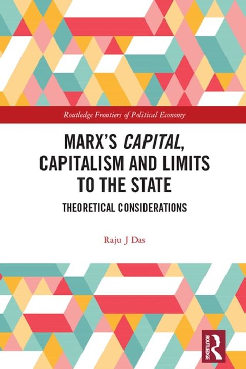 Marx’s Capital, Capitalism and Limits to the State(Kobo/電子書)