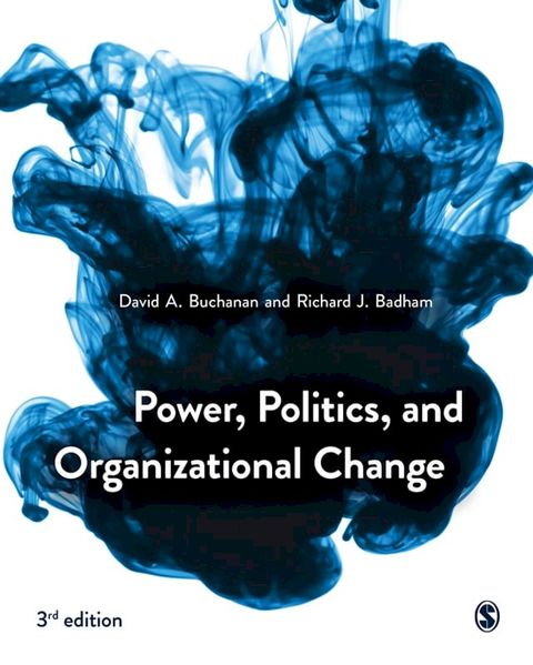 Power, Politics, and Organizational Change(Kobo/電子書)