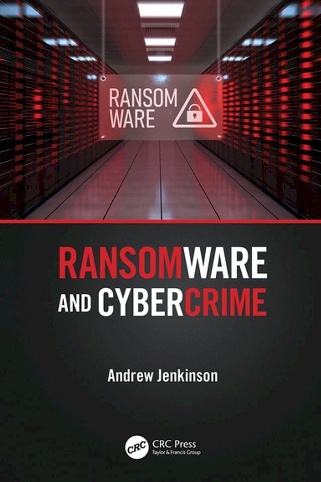  Ransomware and Cybercrime(Kobo/電子書)