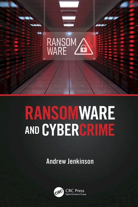 Ransomware and Cybercrime(Kobo/電子書)