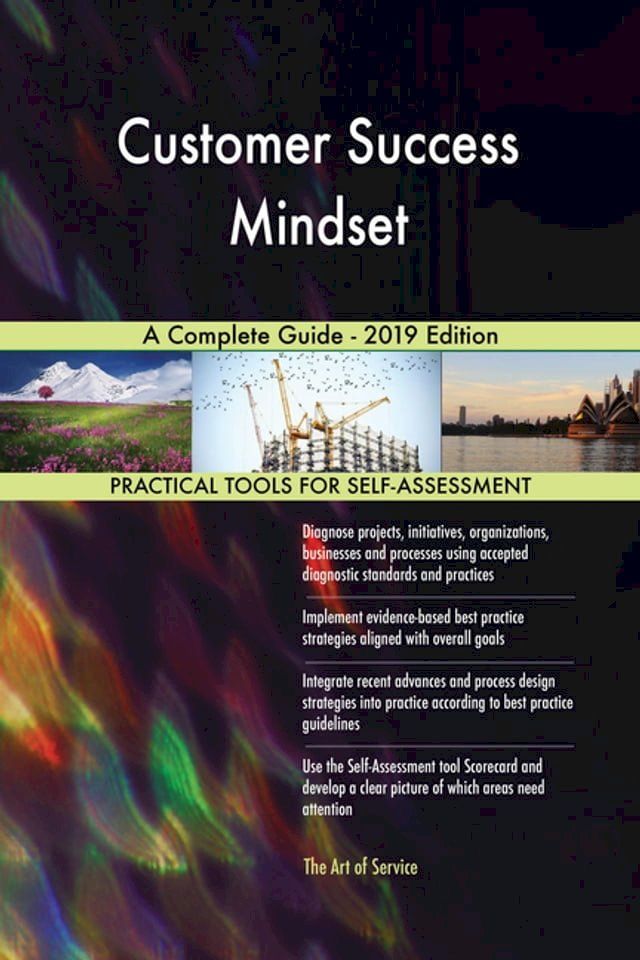  Customer Success Mindset A Complete Guide - 2019 Edition(Kobo/電子書)