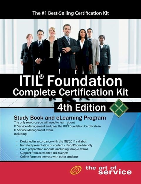 ITIL Foundation Complete Certification Kit - Fourth Edition: Study Guide Book and Online Course(Kobo/電子書)