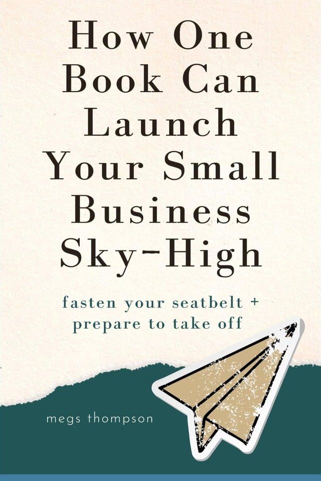  How One Book Can Launch Your Small Business Sky-High(Kobo/電子書)