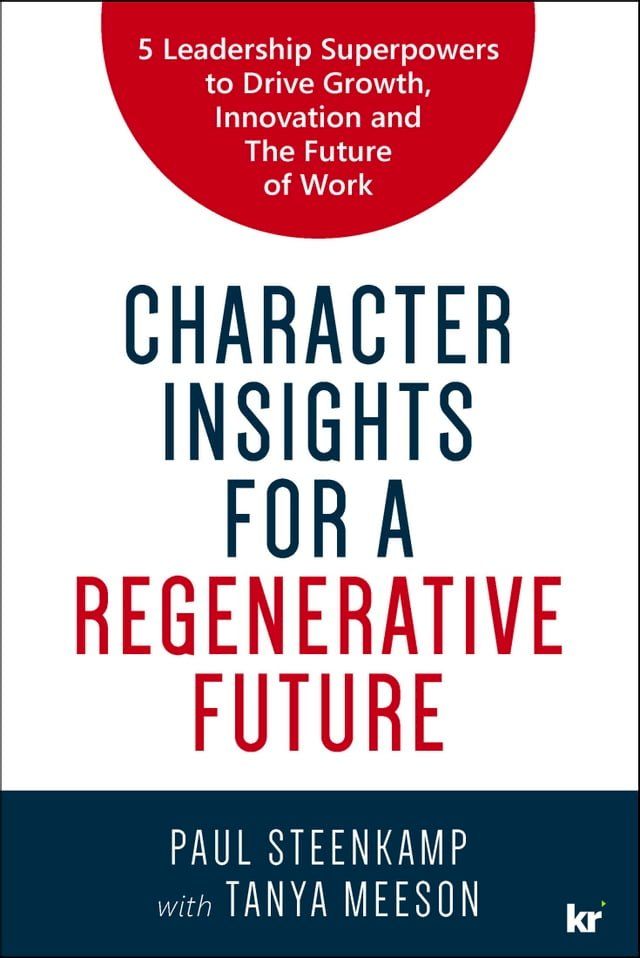  CHARACTER INSIGHTS FOR A REGENERATIVE FUTURE(Kobo/電子書)