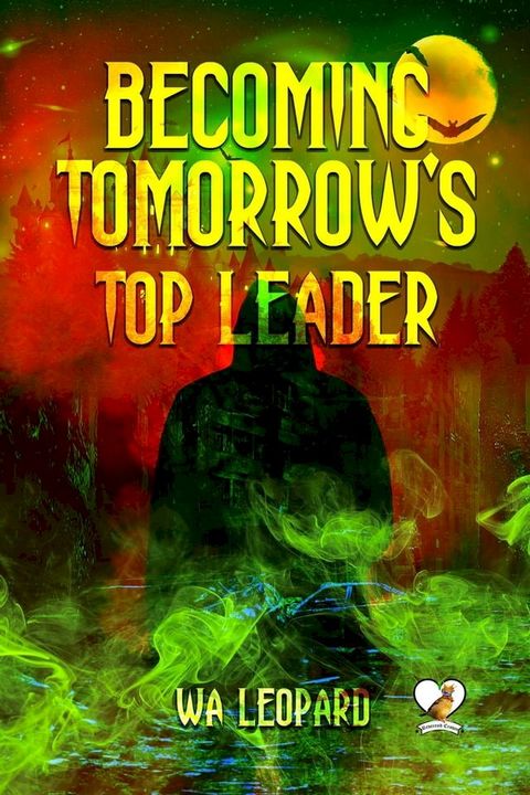 Becoming Tomorrow's Top Leader(Kobo/電子書)