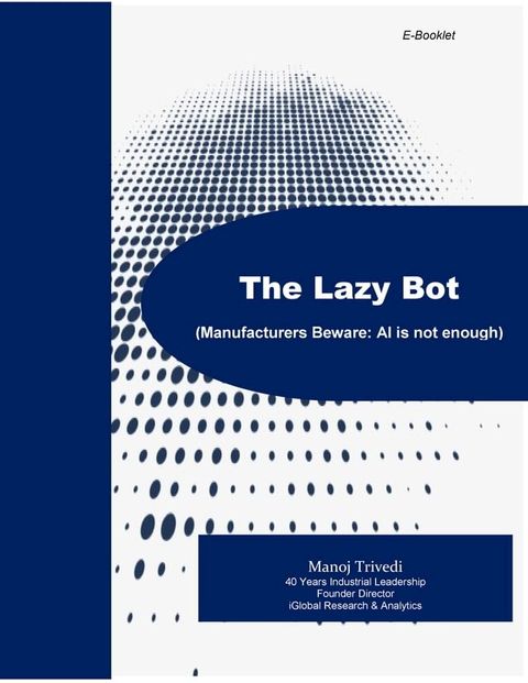 The Lazy Bot(Kobo/電子書)