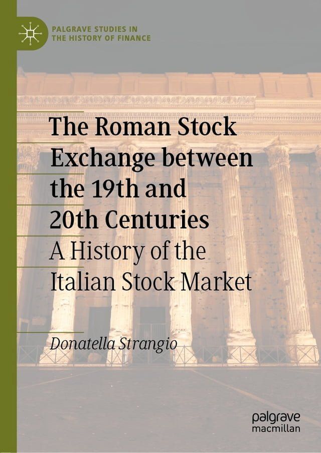  The Roman Stock Exchange between the 19th and 20th Centuries(Kobo/電子書)