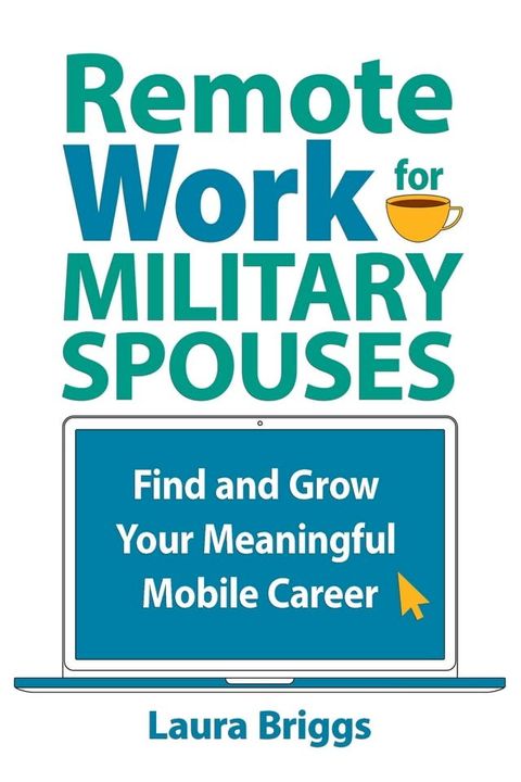 Remote Work for Military Spouses(Kobo/電子書)