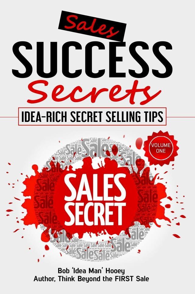  Sales Success Secrets Volume 1(Kobo/電子書)