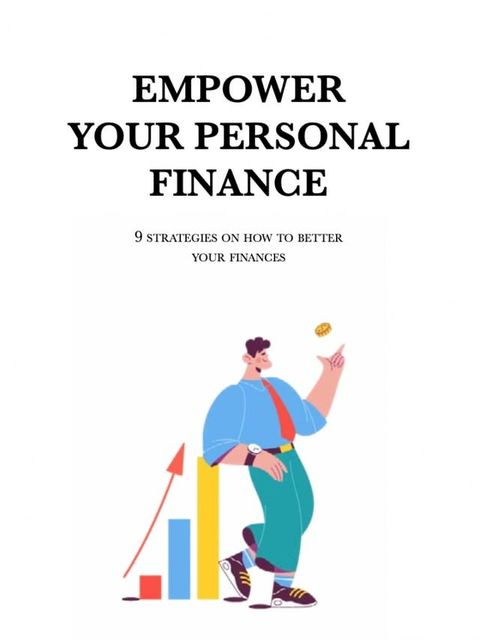 Empower Your Personal Finance(Kobo/電子書)