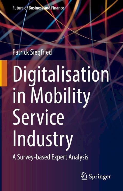 Digitalisation in Mobility Service Industry(Kobo/電子書)