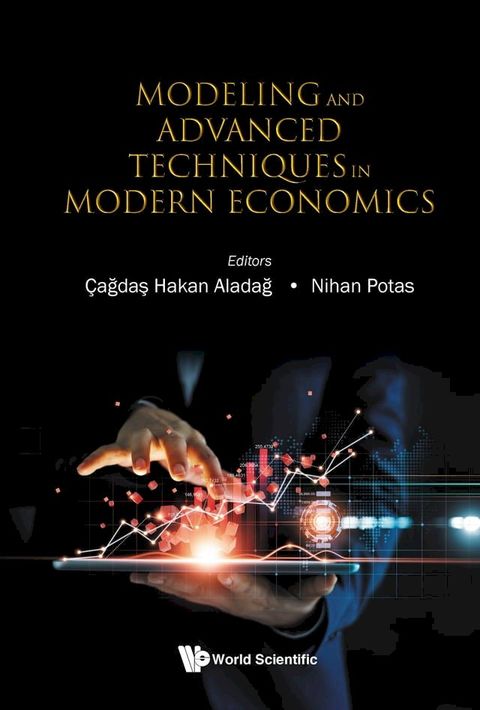 Modeling and Advanced Techniques in Modern Economics(Kobo/電子書)