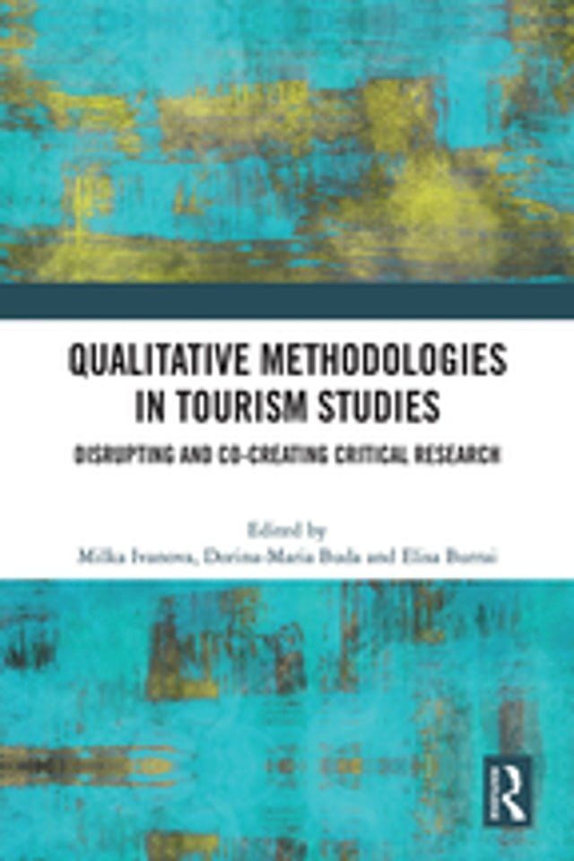  Qualitative Methodologies in Tourism Studies(Kobo/電子書)