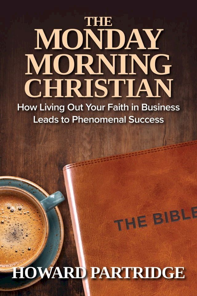  The Monday Morning Christian(Kobo/電子書)