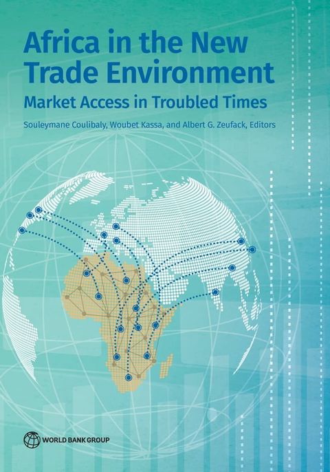 Africa in the New Trade Environment