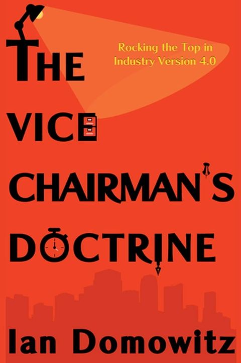 The Vice Chairman’s Doctrine(Kobo/電子書)