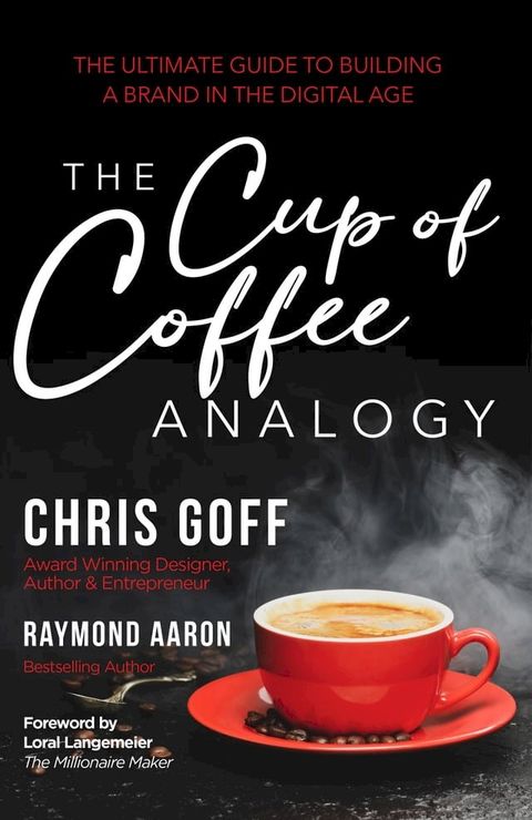 THE CUP OF COFFEE ANALOGY(Kobo/電子書)