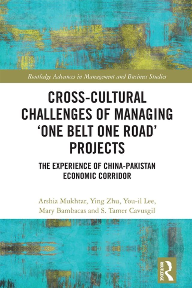  Cross-Cultural Challenges of Managing ‘One Belt One Road’ Projects(Kobo/電子書)