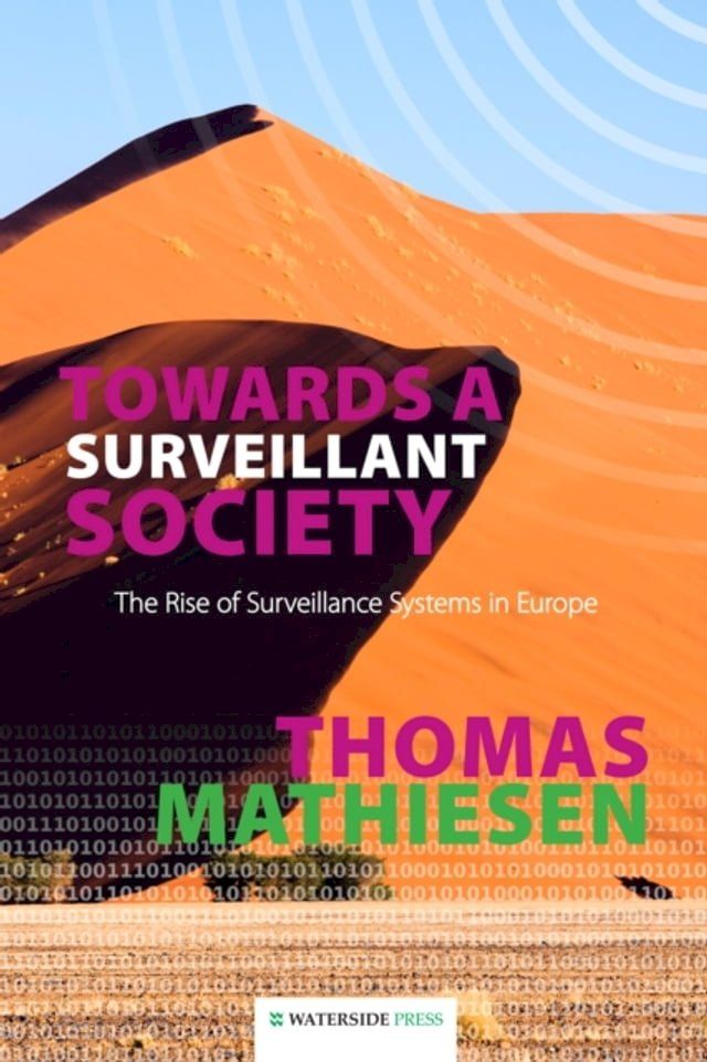  Towards a Surveillant Society(Kobo/電子書)