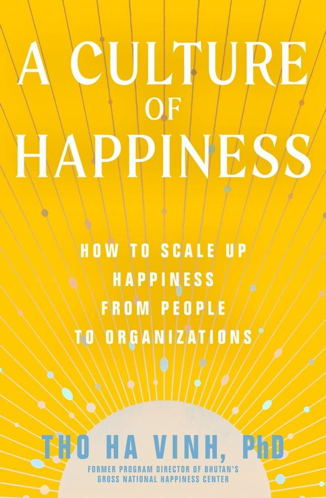  A Culture of Happiness(Kobo/電子書)