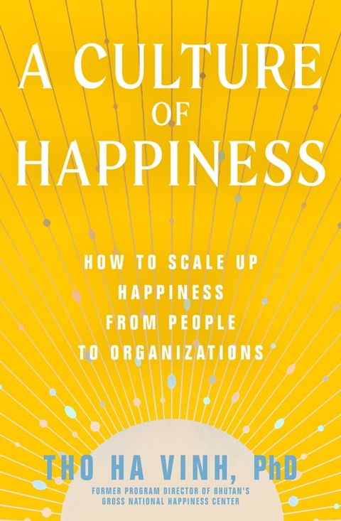 A Culture of Happiness(Kobo/電子書)