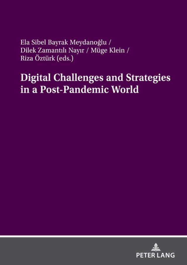  Digital Challenges and Strategies in a Post-Pandemic World(Kobo/電子書)