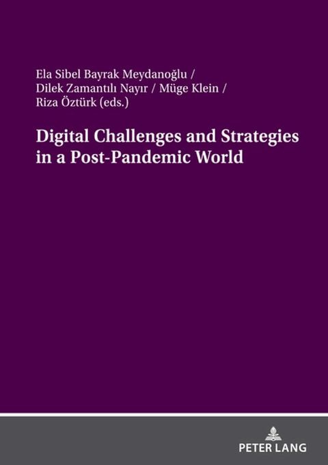 Digital Challenges and Strategies in a Post-Pandemic World(Kobo/電子書)