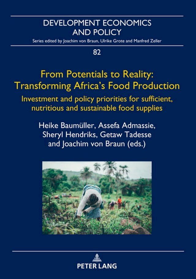  From Potentials to Reality: Transforming Africa's Food Production(Kobo/電子書)