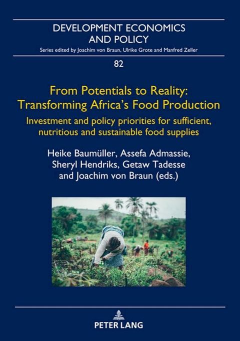 From Potentials to Reality: Transforming Africa's Food Production(Kobo/電子書)