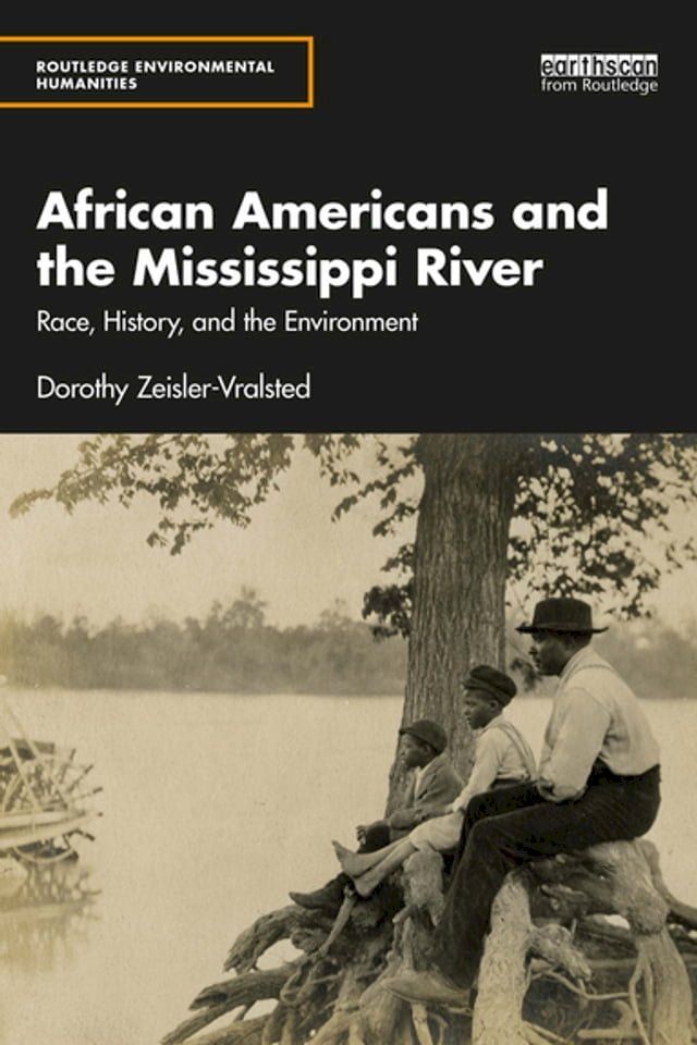  African Americans and the Mississippi River(Kobo/電子書)