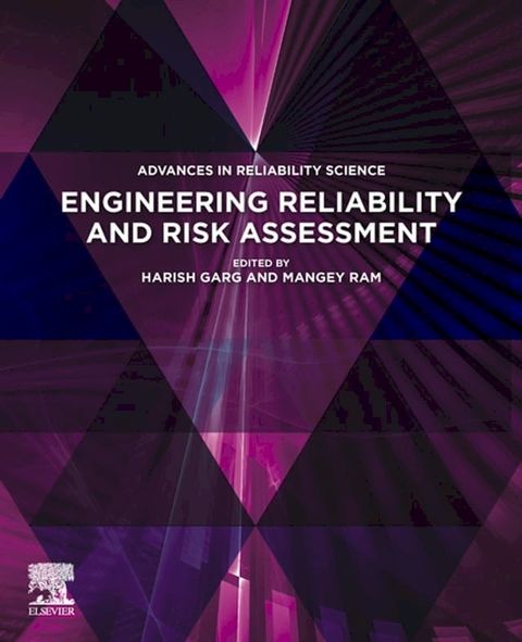 Engineering Reliability and Risk Assessment(Kobo/電子書)