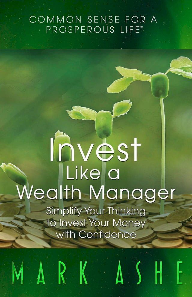  Invest Like a Wealth Manager(Kobo/電子書)