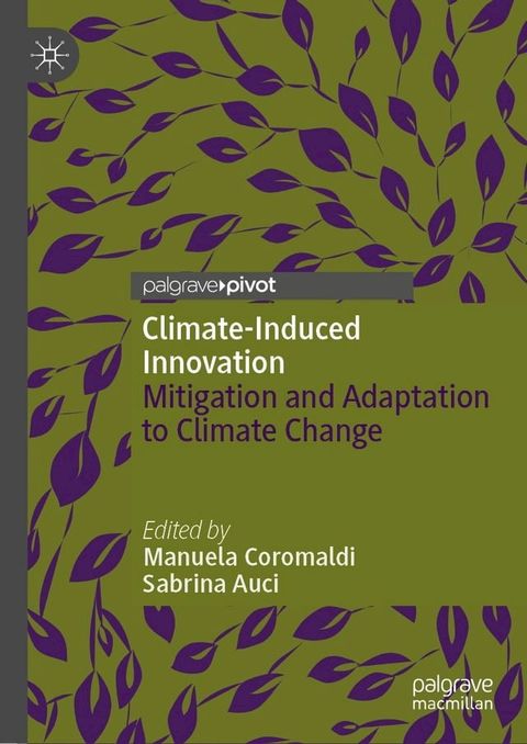 Climate-Induced Innovation(Kobo/電子書)