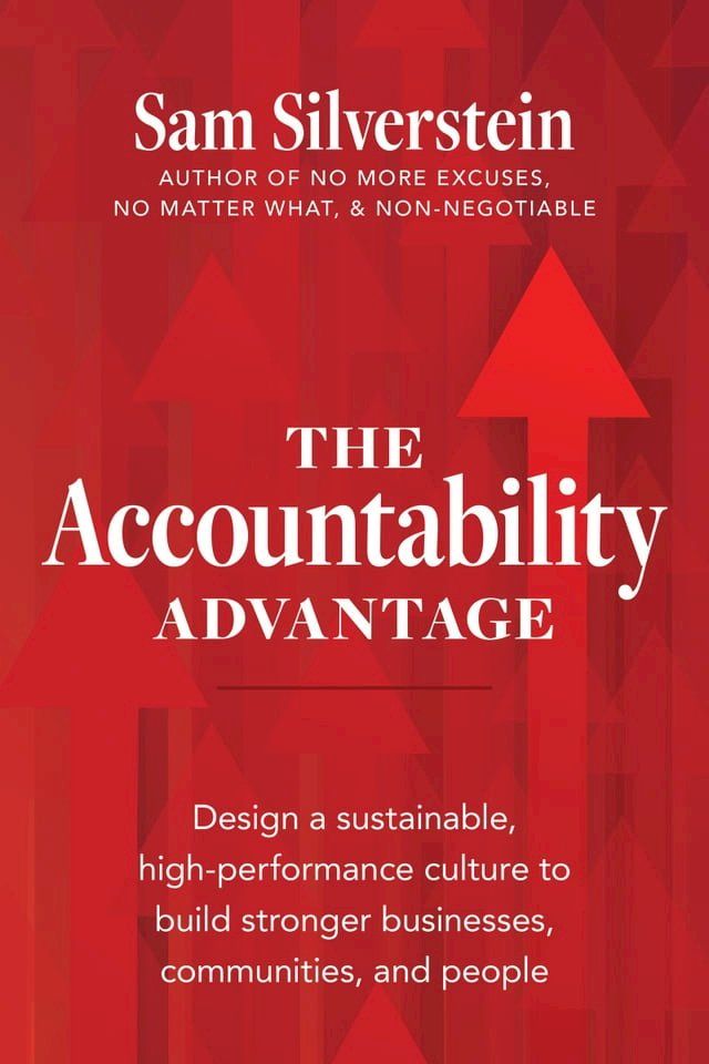  The Accountability Advantage(Kobo/電子書)