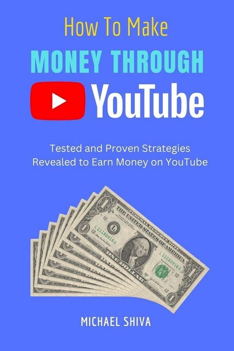 How To Make Money Through Youtube