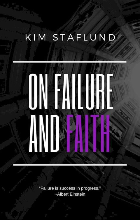 On Failure and Faith(Kobo/電子書)