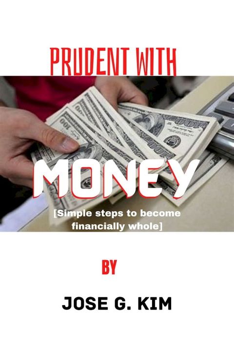 PRUDENT WITH MONEY(Kobo/電子書)