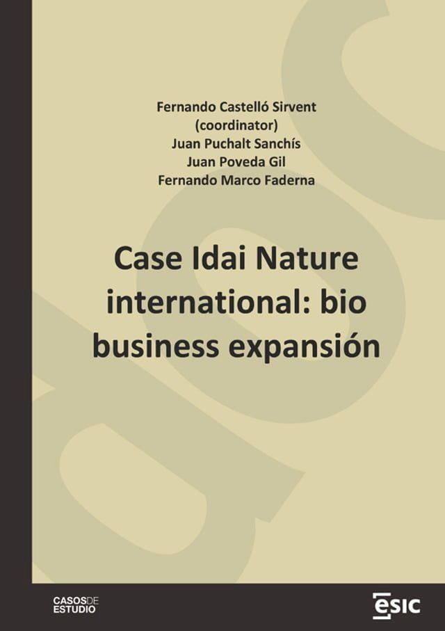  Case Idai Nature international: bio business expansi&oacute;n(Kobo/電子書)