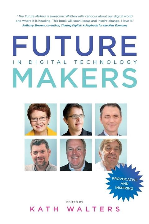 The Future Makers(Kobo/電子書)