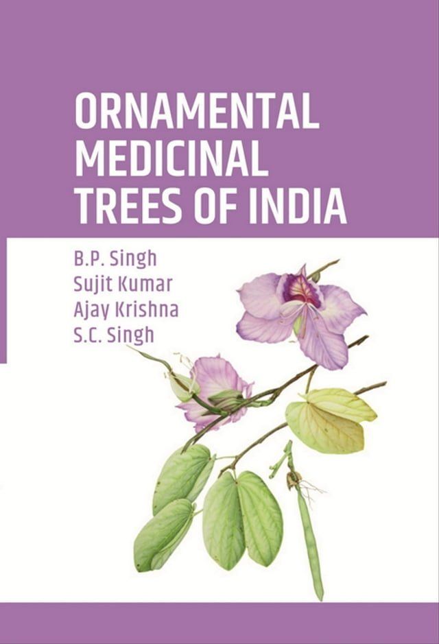  Ornamental Medicinal Trees of India(Kobo/電子書)