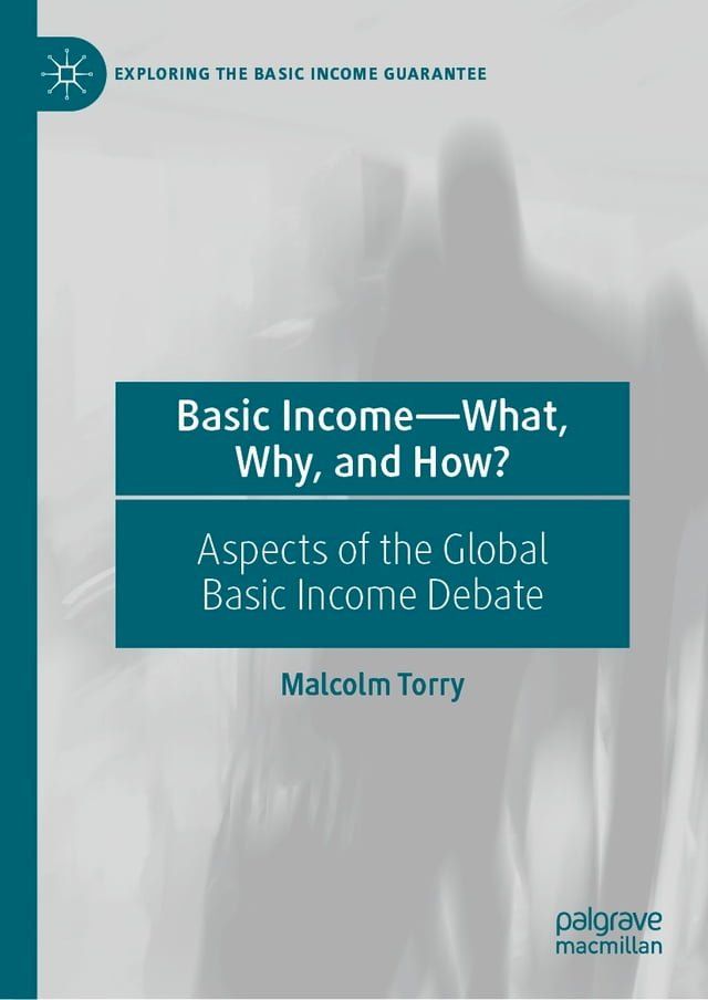  Basic Income—What, Why, and How?(Kobo/電子書)