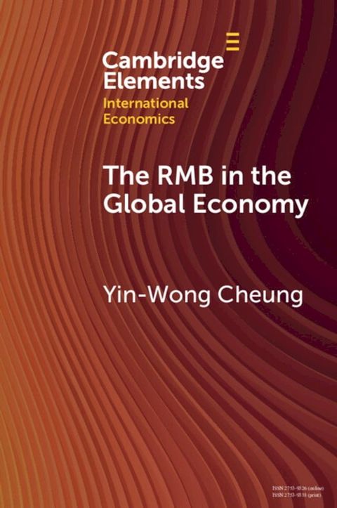 The RMB in the Global Economy(Kobo/電子書)